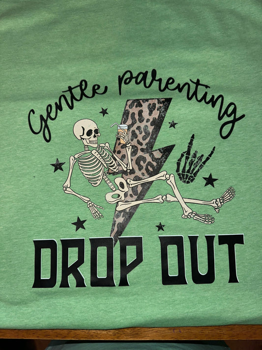 Drop out