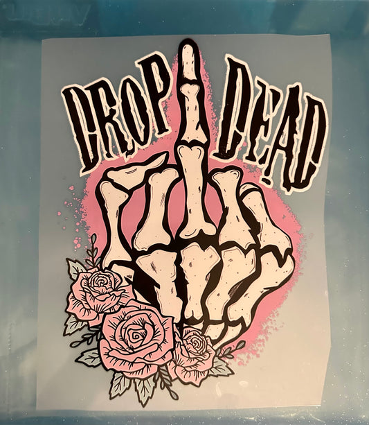 Drop dead
