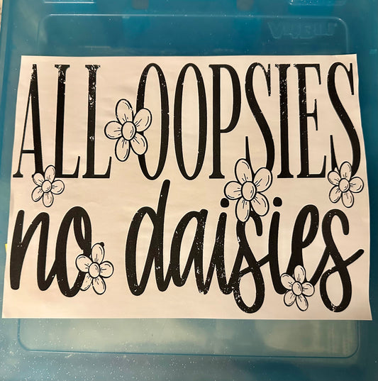 All oopsies